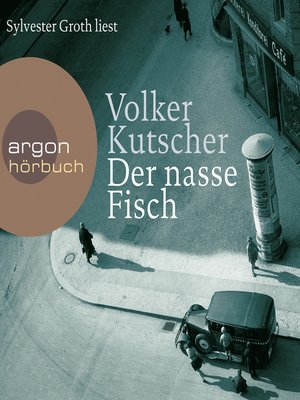cover image of Der nasse Fisch (Autorisierte Lesefassung)
